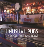 Unusual Pubs By Boot, Bike And Boat