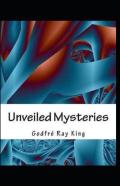 Unveiled Mysteries( Illustrated Edition)