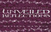 Unveiled Reflections