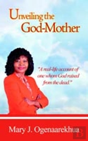 Unveiling The God-Mother