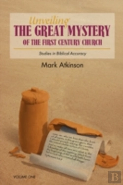 Bertrand.pt - Unveiling The Great Mystery Of The First Century Church Volume One Paperback