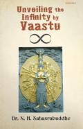 Unveiling The Infinity By Vaastu