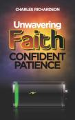 Unwavering Faith, Confident Patience