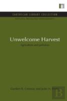 Unwelcome Harvest