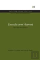 Unwelcome Harvest