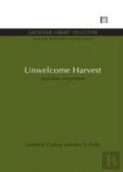 Unwelcome Harvest