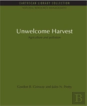 Unwelcome Harvest