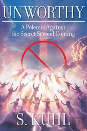 Unworthy: A Polemic Against The Secret S