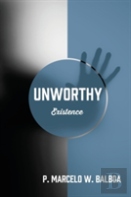 Unworthy