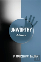 Unworthy