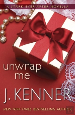Bertrand.pt - Unwrap Me: A Stark Ever After Novella