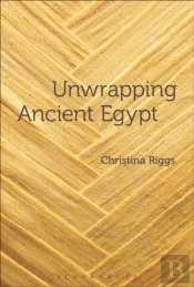 Unwrapping Ancient Egypt
