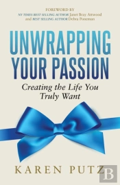 Unwrapping Your Passion