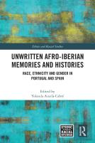 Unwritten Afro-Iberian Memories And Histories