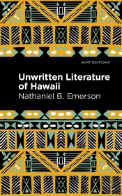 Unwritten Literature Of Hawaii