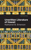 Unwritten Literature Of Hawaii