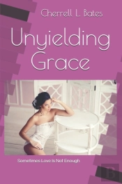 Unyielding Grace