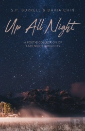 Up All Night: A Poetic Collection Of Lat