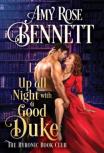 Up All Night With A Good Duke