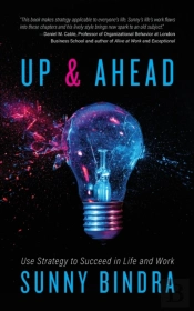 Up  Amp  Ahead: Use Strategy To Succeed