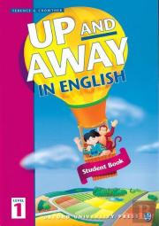 Up And Away In English: 1: Student Book