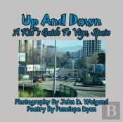 Up And Down --- A Kid'S Guide To Vigo, Spain