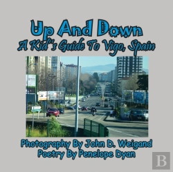 Bertrand.pt - Up And Down --- A Kid'S Guide To Vigo, Spain