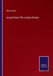 Up And Down The London Streets