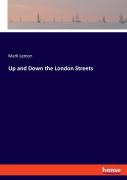 Up And Down The London Streets