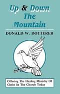 Up And Down The Mountain