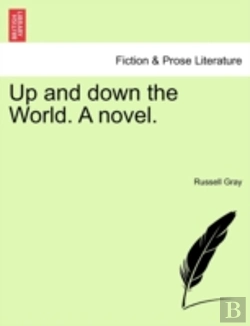 Bertrand.pt - Up And Down The World. A Novel.