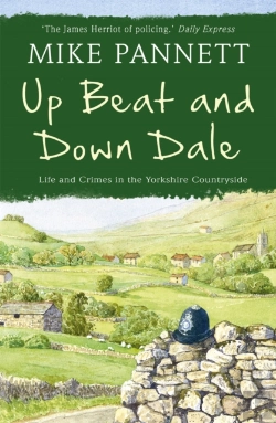 Bertrand.pt - Up Beat And Down Dale: Life And Crimes In The Yorkshire Countryside
