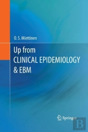 Up From Clinical Epidemiology & Ebm