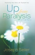 Up From Paralysis