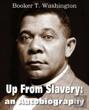 Up From Slavery: An Autobiography