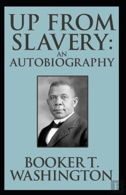 Bertrand.pt - Up From Slavery Book By Booker T. Washington