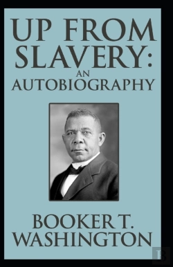 Bertrand.pt - Up From Slavery Book By Booker T. Washington