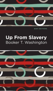 Up From Slavery