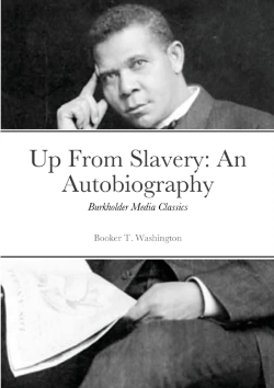 Bertrand.pt - Up From Slavery: Burkholder Media Classi