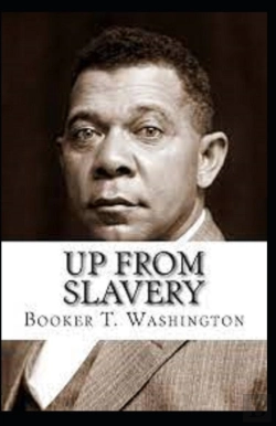 Bertrand.pt - Up From Slavery By Booker T Washington