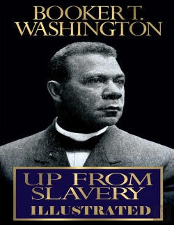 Bertrand.pt - Up From Slavery Illustrated