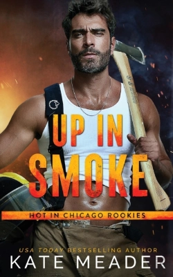 Bertrand.pt - Up In Smoke (A Hot In Chicago Rookies Novel)