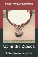 Up In The Clouds