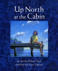 Up North At The Cabin