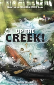 Up The Creek!