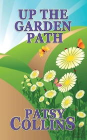 Up The Garden Path