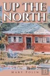 Up The North