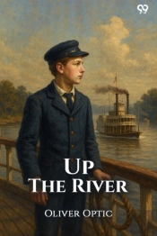 Up The Riveror Yachting On The Mississippi (Edition1)