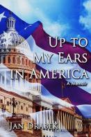 Up To My Ears In America