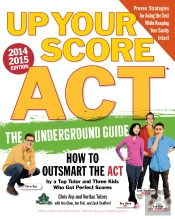 Up Your Score: Act, 2014-2015 Edition